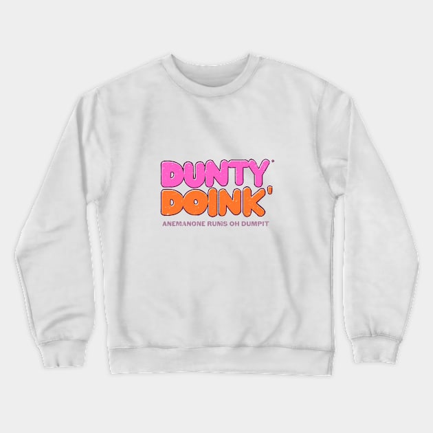 Dunty Doink Crewneck Sweatshirt by Smeallie